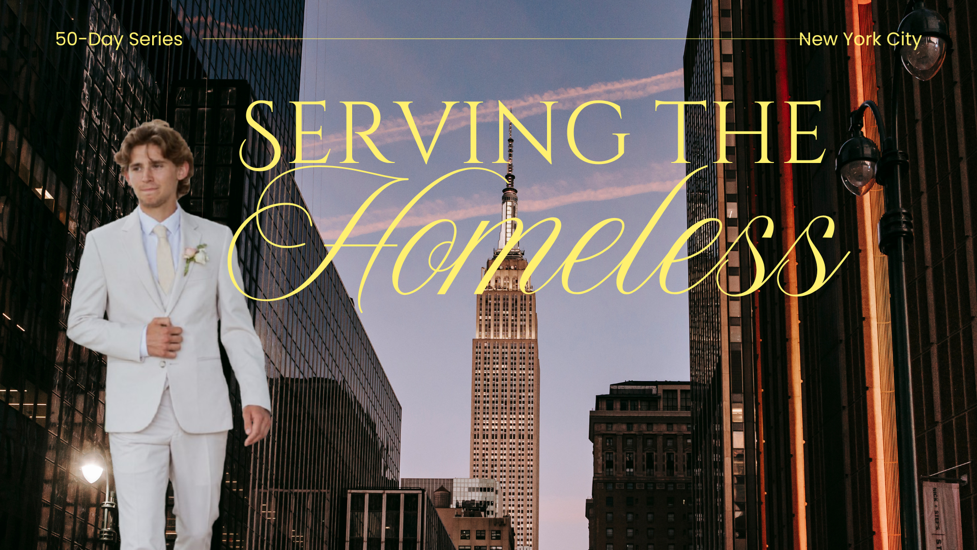 Serving the Homeless - 50-Day Series in New York City